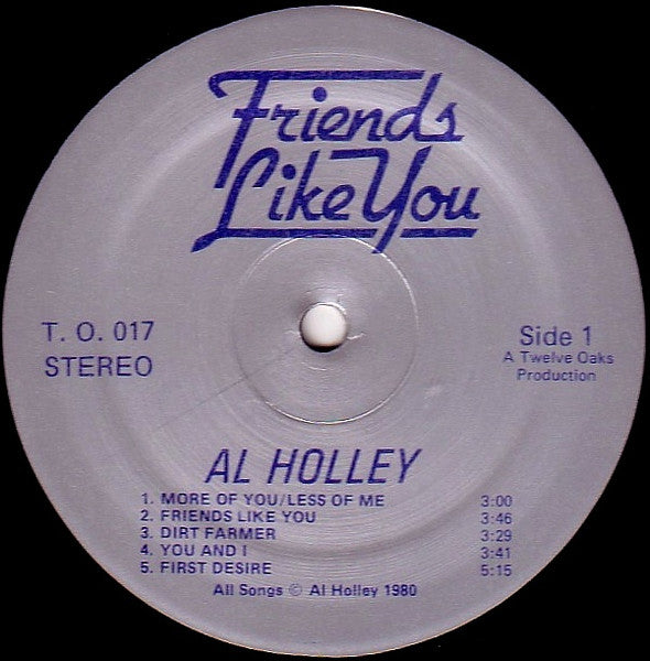 Al Holley : Friends Like You (LP, Album)