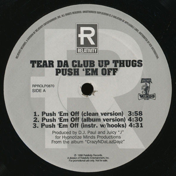 Tear Da Club Up Thugs : Push 'Em Off (12", Promo)