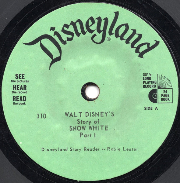 Robie Lester, Unknown Artist : Walt Disney's Story Of Snow White And The Seven Dwarfs (7", RP)