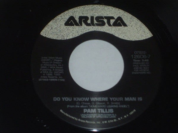 Pam Tillis : Do You Know Where Your Man Is / We've Tried Everything Else (7", Single)