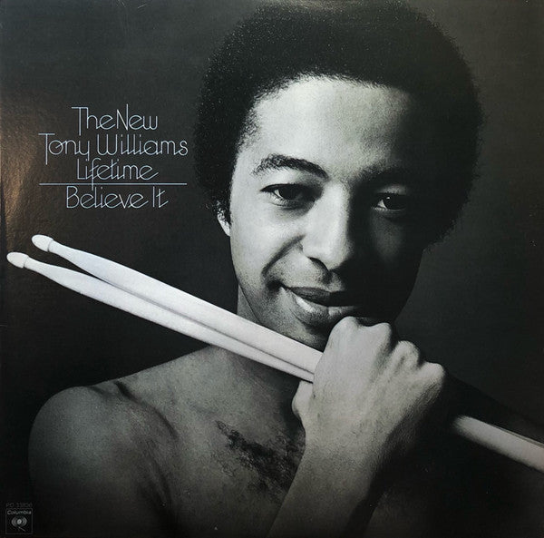 The New Tony Williams Lifetime : Believe It (LP, Album, San)