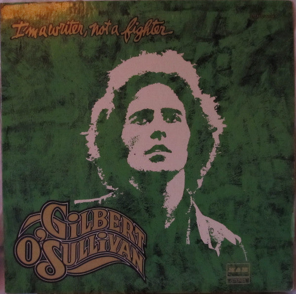 Gilbert O'Sullivan : I'm A Writer, Not A Fighter (LP, Album, Club, Ter)