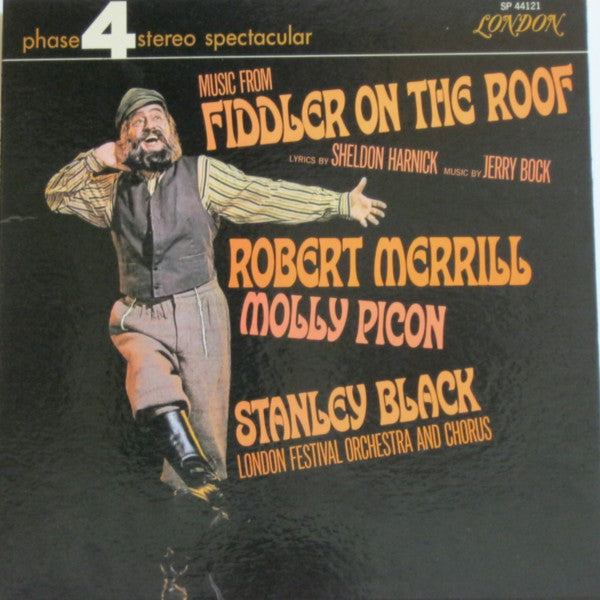 Robert Merrill, Molly Picon, Stanley Black, London Festival Orchestra And Chorus* : Music From Fiddler On The Roof (LP, Album)