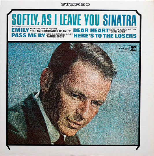 Frank Sinatra : Softly, As I Leave You (LP, Album, RP)