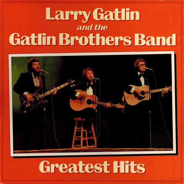 Larry Gatlin And The Gatlin Brothers Band* : Greatest Hits (LP, Comp, San)