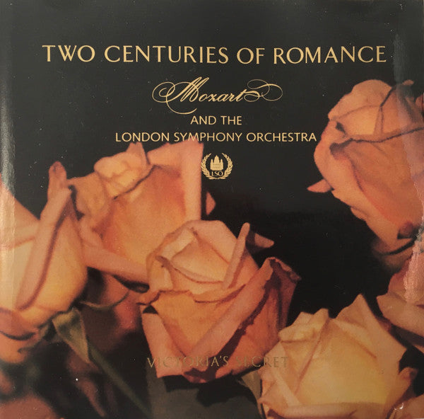 Mozart*, London Symphony* : Victoria's Secret: Two Centuries Of Romance- Mozart And The London Symphony Orchestra, Vol. 6 (CD, Comp)