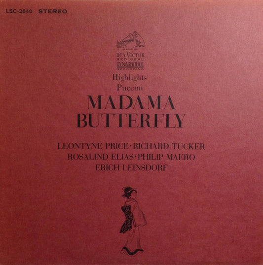 Leontyne Price, Richard Tucker (2), Rosalind Elias, Philip Maero, Erich Leinsdorf : Highlights From Madama Butterfly (LP, RE)