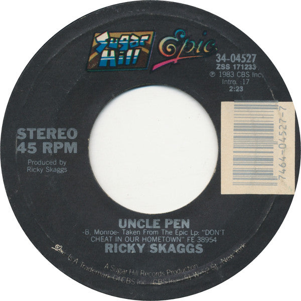 Ricky Skaggs : Uncle Pen (7", Single, Car)