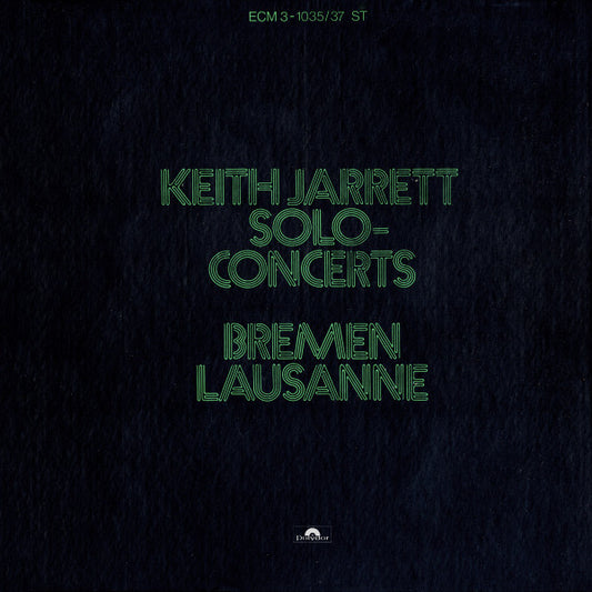 Keith Jarrett : Solo Concerts: Bremen / Lausanne (3xLP + Box)