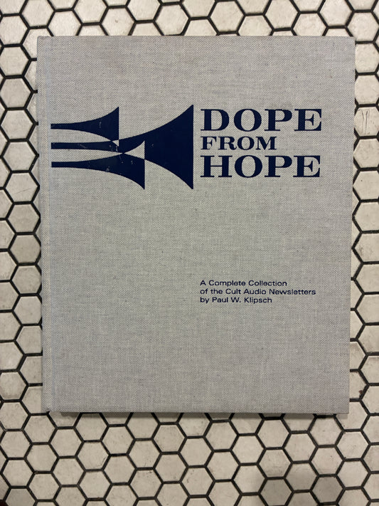 Dope From Hope Paul Klipsch Book