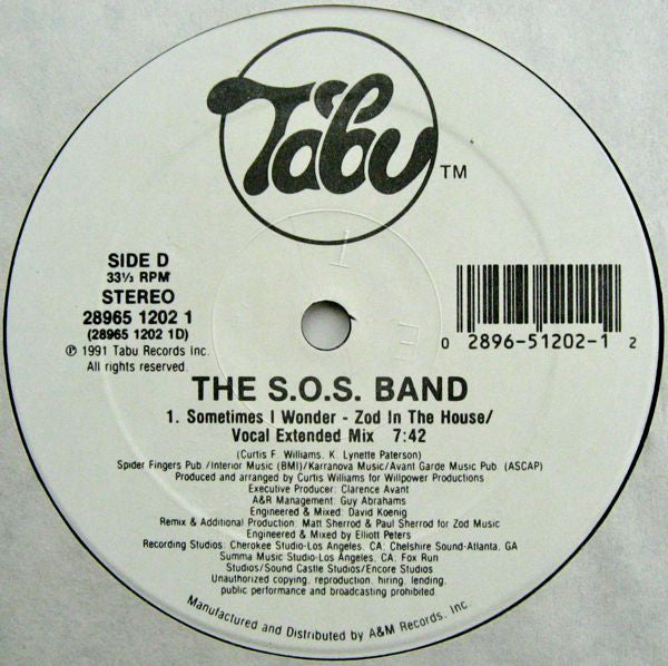 The S.O.S. Band : Sometimes I Wonder (12")