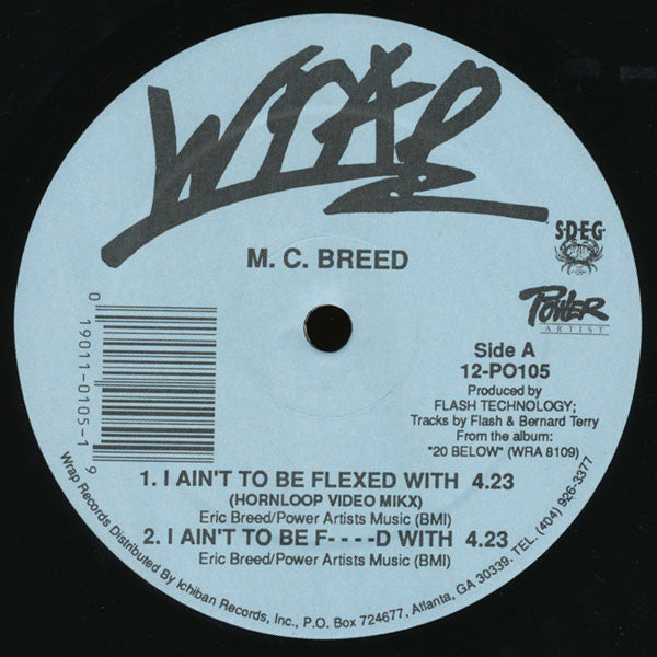 MC Breed : I Ain't To Be Flexed With (12")