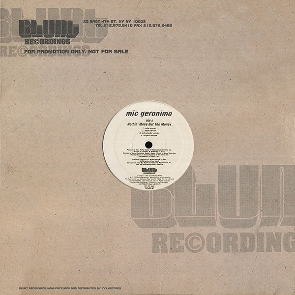 Mic Geronimo : Nothin' Move But The Money (12", Promo)