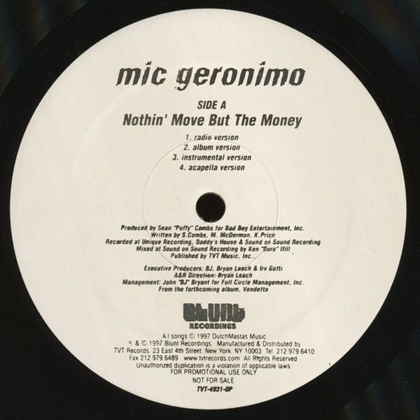 Mic Geronimo : Nothin' Move But The Money (12", Promo)