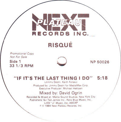 Risqué (3) : If It's The Last Thing I Do (12", Promo)