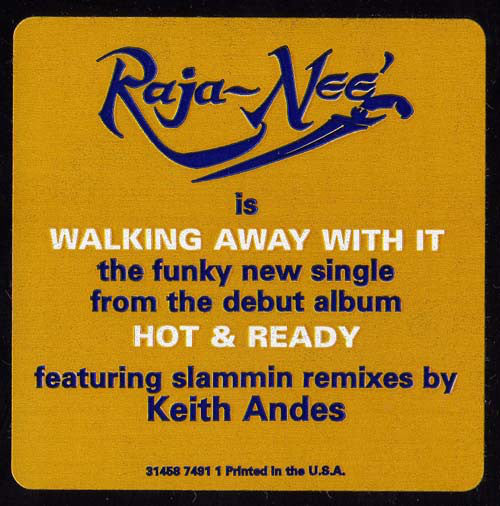 Raja-Neé : Walking Away With It (12")