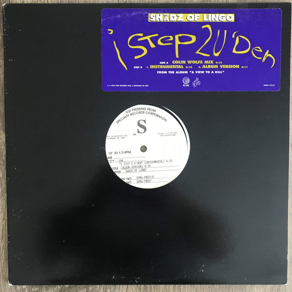 Shadz Of Lingo : I Step 2 U Den (12", TP)