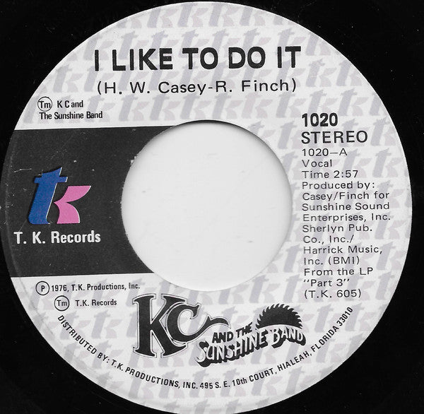 KC & The Sunshine Band : I Like To Do It / Come On In (7", Single)