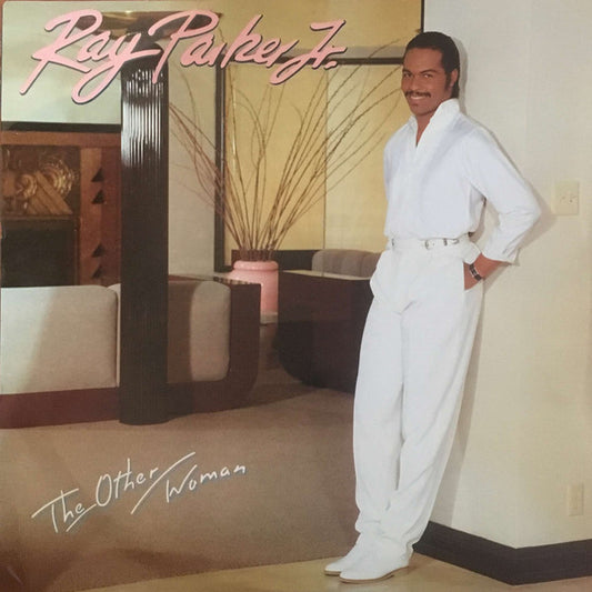 Ray Parker Jr. : The Other Woman (LP, Album, Hub)