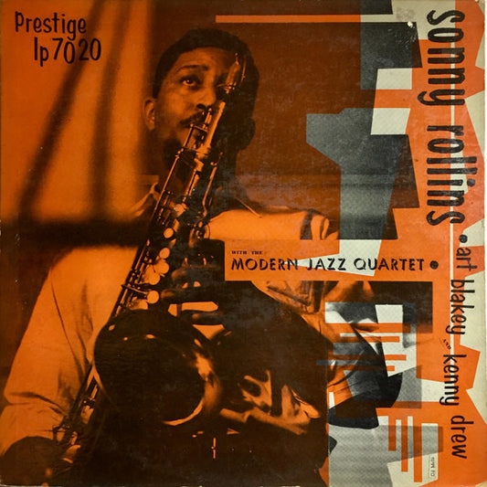 Sonny Rollins With The Modern Jazz Quartet Featuring Art Blakey And Kenny Drew : Sonny Rollins With The Modern Jazz Quartet (LP, Comp, Mono, M/Print, RM)