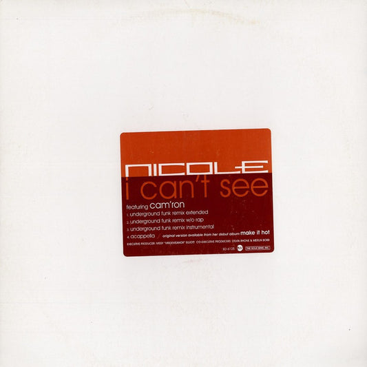 Nicole Wray featuring Cam'ron : I Can't See (12", Promo)