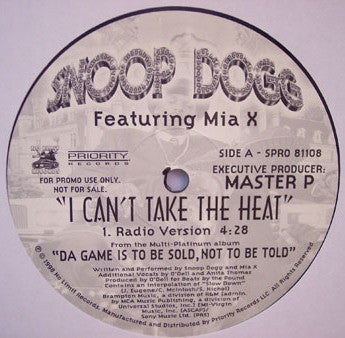 Snoop Dogg Featuring Mia X : I Can't Take The Heat (12", Promo)