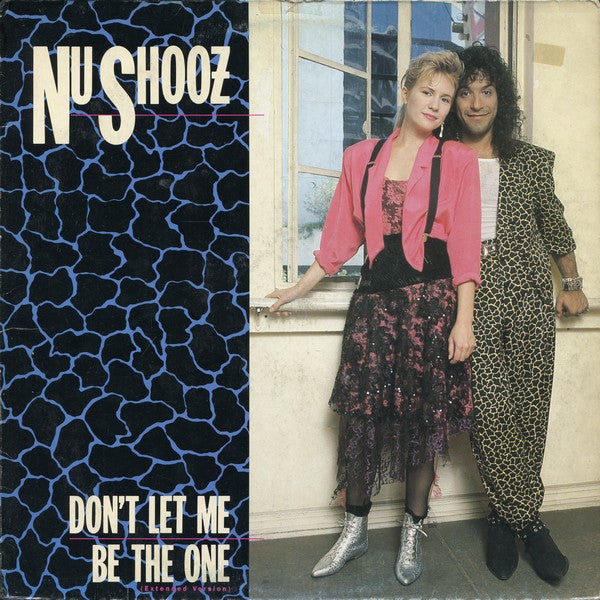 Nu Shooz : Don't Let Me Be The One (12", Maxi)