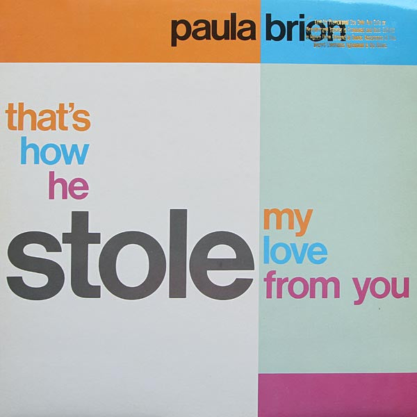 Paula Brion : That's How He Stole My Love From You (12", Promo)