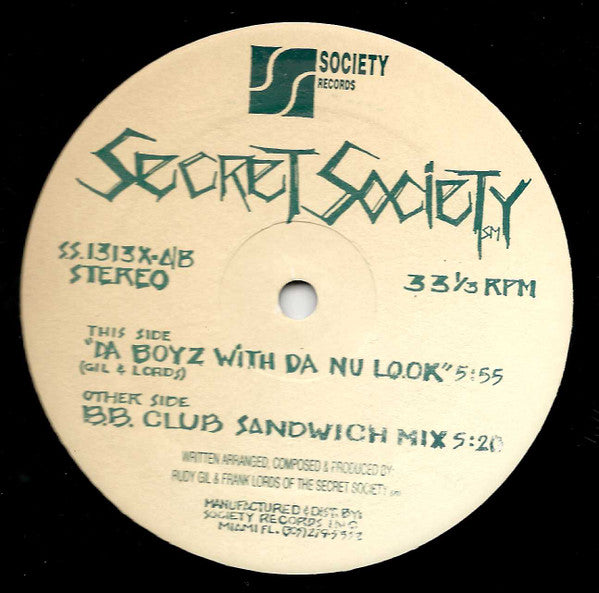 Secret Society (4) : Da Boyz With Da Nu Look (12")