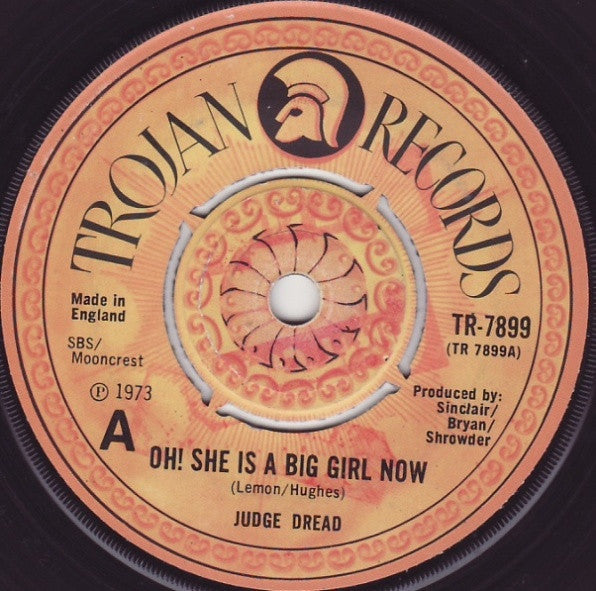 Judge Dread : Oh! She Is A Big Girl Now / Big One (7", Single)