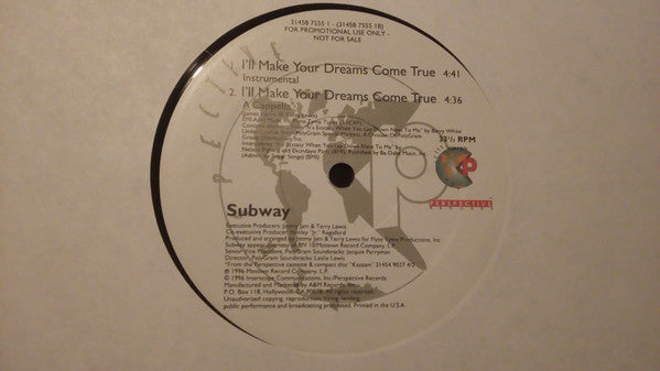 Subway (12) : I'll Make Your Dreams Come True (12", Promo)