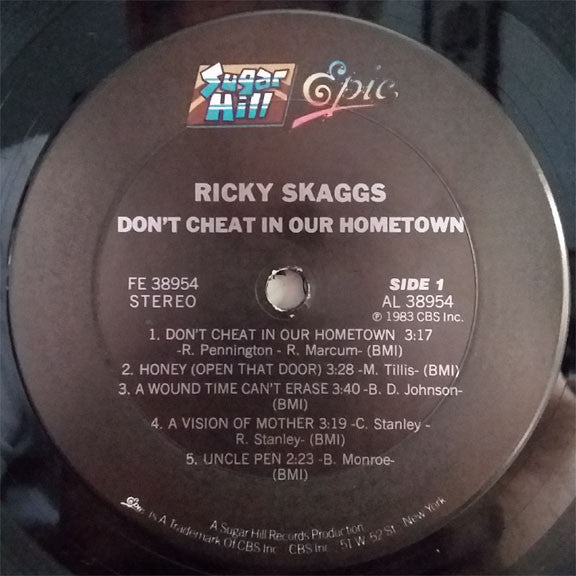 Ricky Skaggs : Don't Cheat In Our Hometown (LP, Album, Pit)