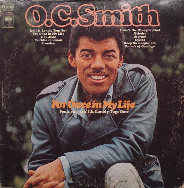 O.C.Smith* : For Once In My Life (LP, Album, Pit)