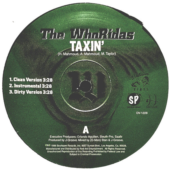 The Whoridas : Taxin' / Shot Callin' & Big Ballin' (12")