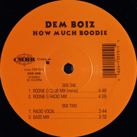 Dem Boiz : How Much Boodie (12")