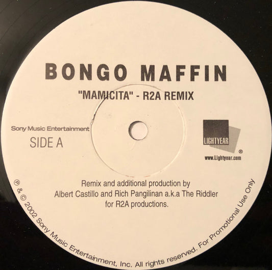 Bongo Maffin : Mamacita (R2A Remix) / Mamacita (12", Single, Promo)