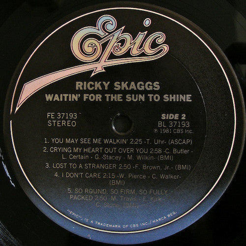 Ricky Skaggs : Waitin' For The Sun To Shine (LP, Album, Ter)