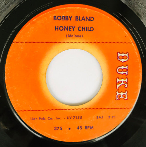 Bobby Bland : Ain’t Nothing You Can Do / Honey Child (7", Single)