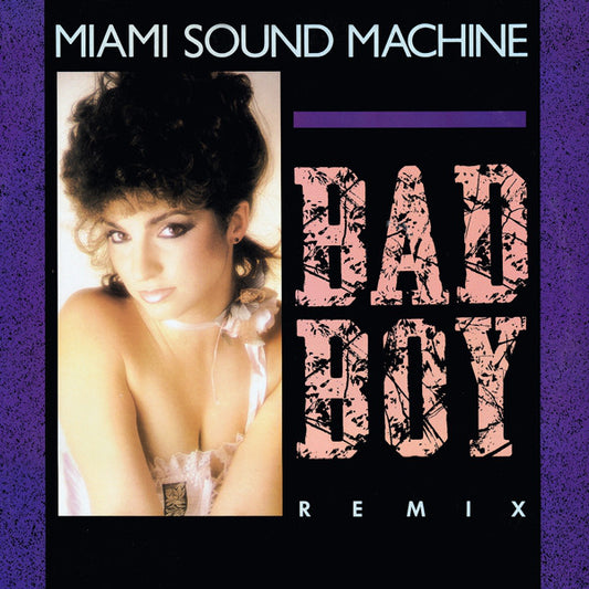 Miami Sound Machine : Bad Boy (Remix) (12", Single)