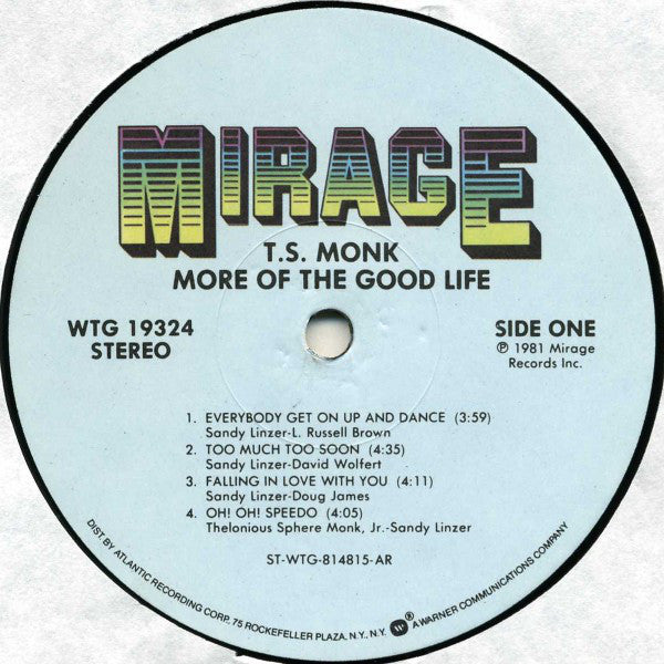 T.S. Monk : More Of The Good Life (LP, Album, AR)