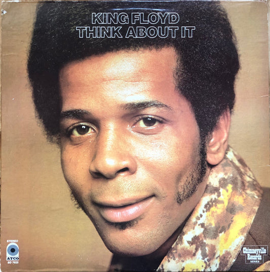 King Floyd : Think About It (LP, Album, PRC)