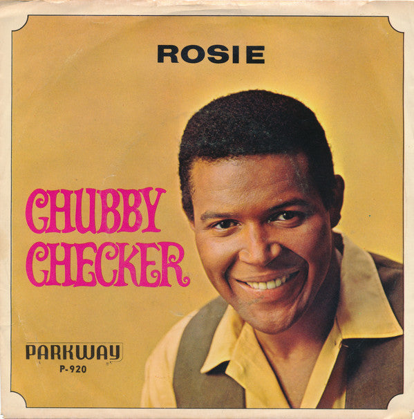 Chubby Checker : Rosie / Lazy Elsie Molly (7", Single)