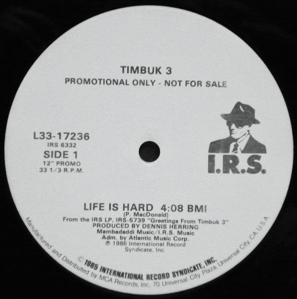 Timbuk 3 : Life Is Hard (12", Promo)