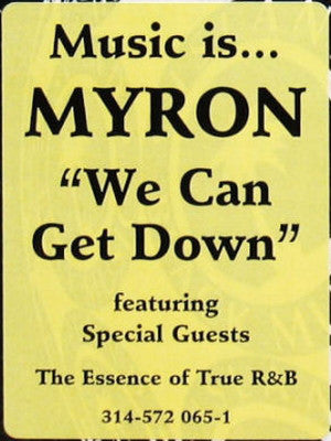 Myron : We Can Get Down (12")