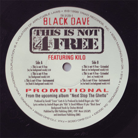 Black Dave Featuring Kilo : This Is Not 4 Free (12", Promo)