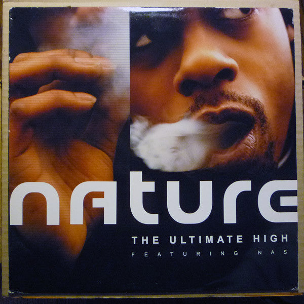 Nature (4) Featuring Nas : The Ultimate High (12")