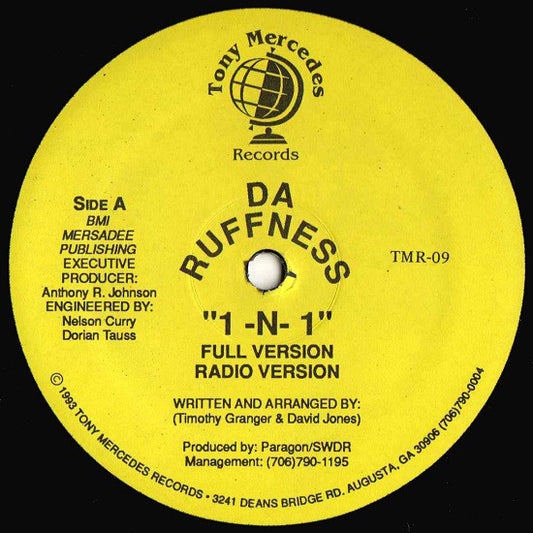 Da Ruffness : 1 -N- 1 (12")