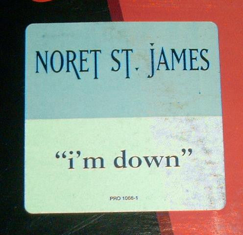 Noret St. James : I'm Down (12", Promo)