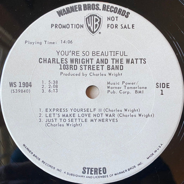 Charles Wright And The Watts 103rd Street Band* : You're So Beautiful (LP, Album, Promo, Gat)