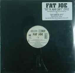 Fat Joe : Bet Ya Man Can't (Triz) (12")